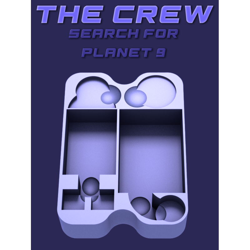 Insert The Crew : Search for planet 9